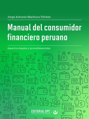 cover image of Manual del consumidor financiero peruano